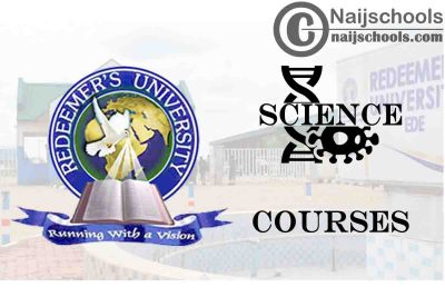 Redeemer’s University Courses for Science Students