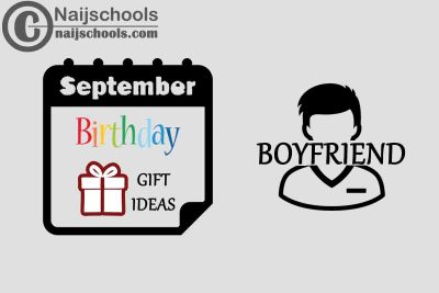 15 September Happy Birthday Gifts to Buy For Your Boyfriend
