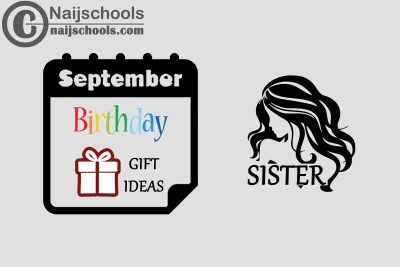 12 September Birthday Gifts to Buy For Your Sister