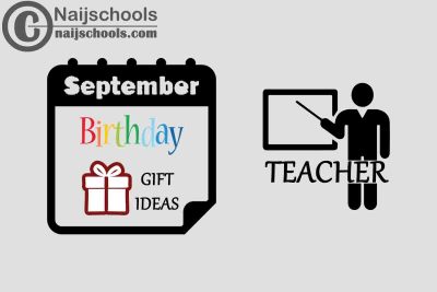18 September Birthday Gifts to Buy For Your Teacher