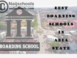 Best Boarding Schools Abia State Nigeria; 9 Options