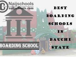 Best Bauchi State Boarding Schools; Top 5