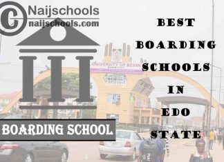 Best Edo State Boarding Schools; Top 10