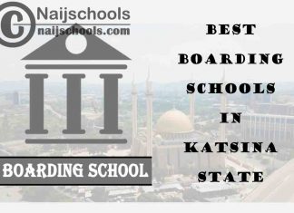Best Boarding Schools Katsina State Nigeia; 6 Options