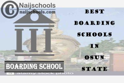 Best Osun State Boarding Schools
