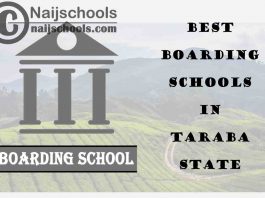 Best Boarding Schools Taraba State Nigeria; 5 Options