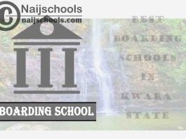 Best Boarding Schools Kwara State Nigeria; 5 options
