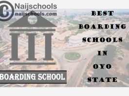 Best Oyo State Boarding Schools