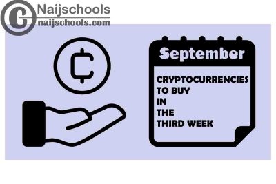 Buy Cryptocurrencies Third Week September 2022; 9 Options