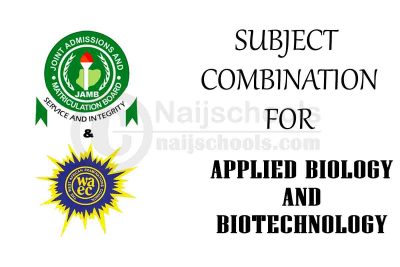 Subject Combination for Applied Biology and Biotechnology