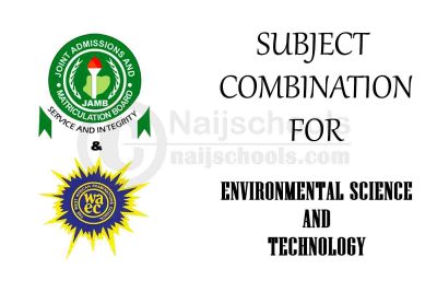 Subject Combination for Environmental Science and Technology