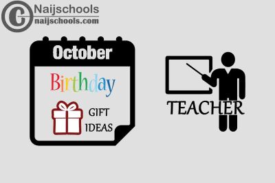 18 October Birthday Gifts to Buy For Your Teacher