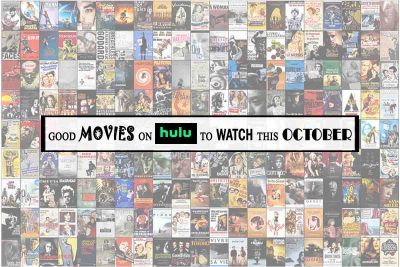 Good Movies on Hulu to Watch this October (2022)