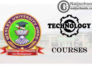 Wesley University Ondo Courses for Technology Students