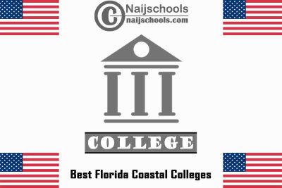 Best Florida Coastal Colleges; Top 17