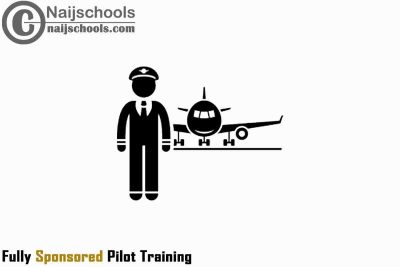Fully Sponsored Pilot Training Programs; Top 13 Programs
