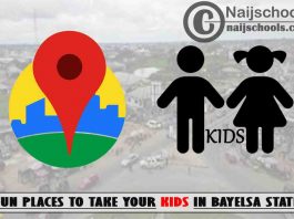 Bayelsa Kids Fun Places to Visit; Top 13 Places