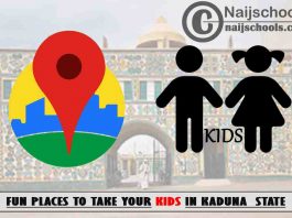 Kaduna Kids Fun Places to Visit; Top 13 Places