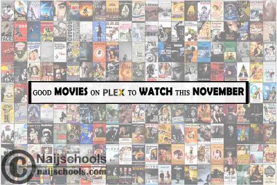 Watch Good Plex November Movies; 15 Options