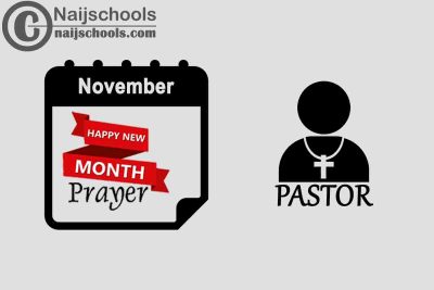18 Happy New Month Prayer for Your Pastor in November 2023