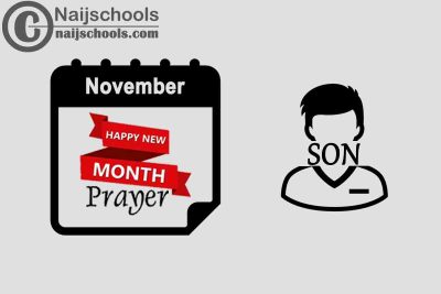 13 New Month Prayer to Send Your Son in November 2022