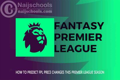 How to Predict FPL Price Changes this Premier League Season