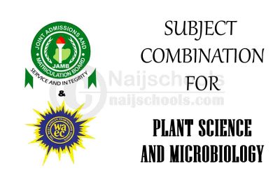 Subject Combination for Plant Science and Microbiology