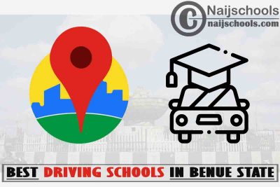 Benue Best Driving Schools Near You: Top 17 Schools