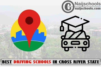 Best Cross River Driving Schools Near You; Top 19 Schools