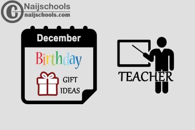 18 December Birthday Gifts to Buy For Your Teacher
