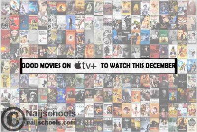 Watch Good Apple TV Plus December Movies; 13 Options