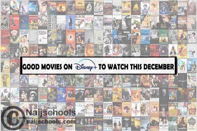 Watch Good Disney Plus December Movies; 13 Options
