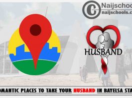 Bayelsa Husband Romantic Places to Visit; Top 13 Places