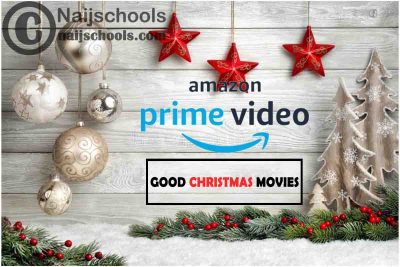 Watch Good Amazon Prime Video Christmas Movies; 20 Options