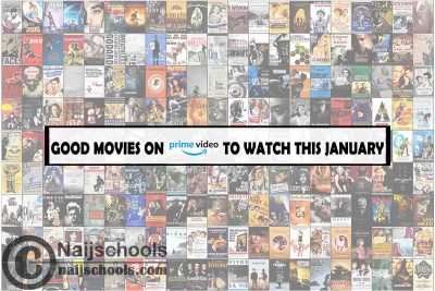 13 Good Movies on Amazon Prime Video to Watch this January