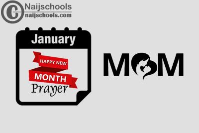 13 Happy New Month Prayer for Your Mother in January