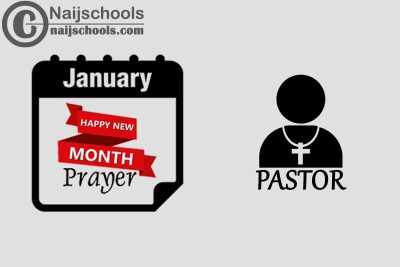 18 Happy New Month Prayer for Your Pastor in January