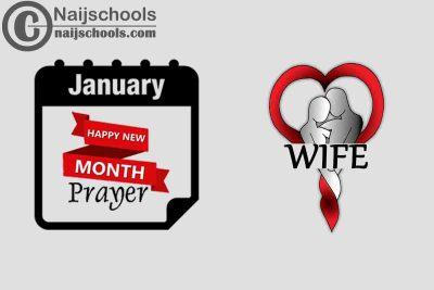 13 Happy New Month Prayer for Your Wife in January