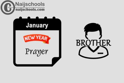 13 Happy New Year Prayers for Your Brother