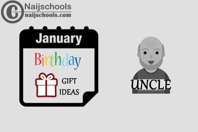 13 January Birthday Gifts to Buy for Your Uncle