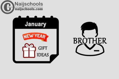 13 January New Year Gifts Buy Brother