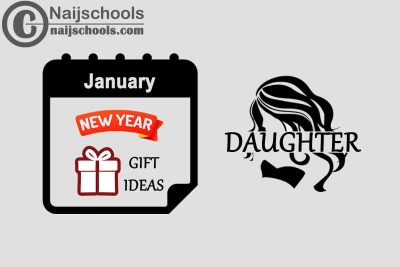 13 January New Year Gifts to Buy for Your Daughter