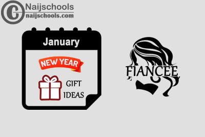 13 January New Year Gifts to Buy for Your Fiancee