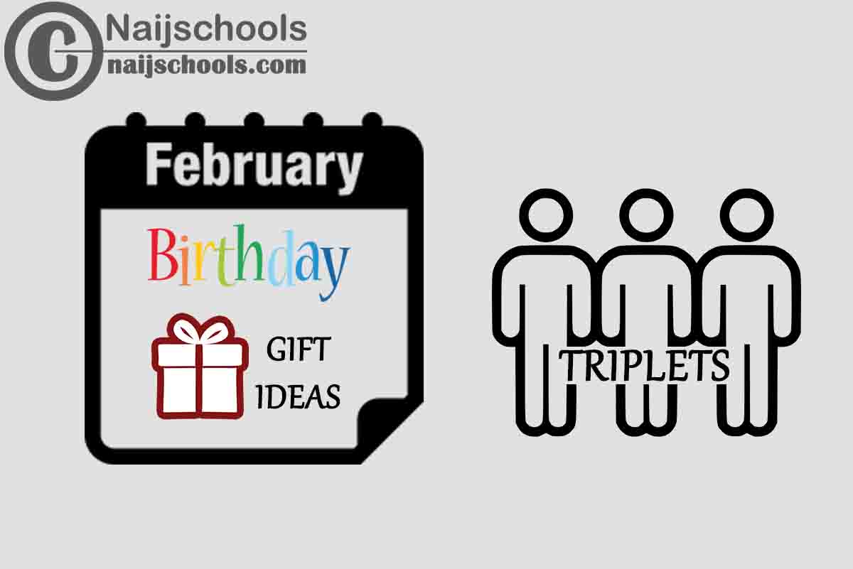 27 February Birthday Gifts to Buy For Your Triplets 2024