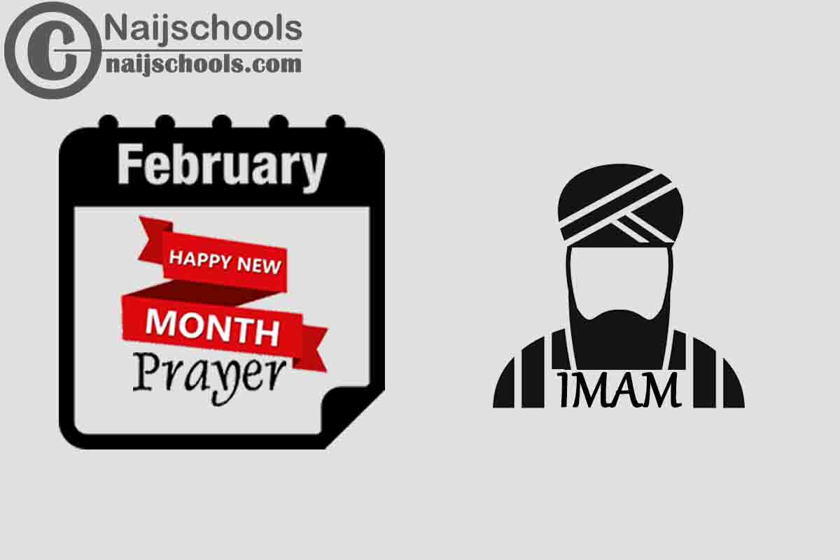 18 Happy New Month Prayer for Your Imam in February
