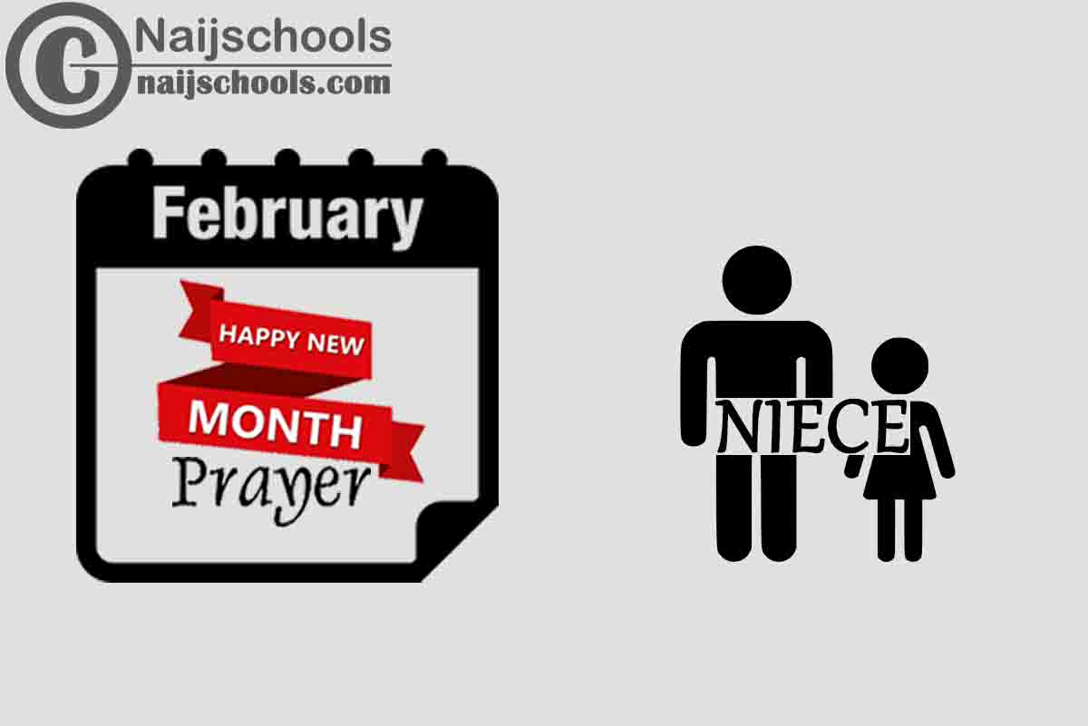 15 Happy New Month Prayer for Your Niece in February