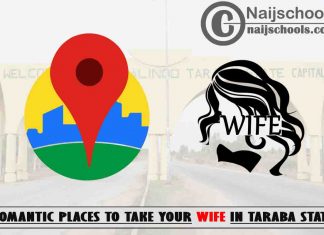 13 Romantic Places to Take Your Wife in Taraba State Nigeria