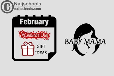 13 Valentine's Day Gifts to Buy for Your Baby Mama 2023