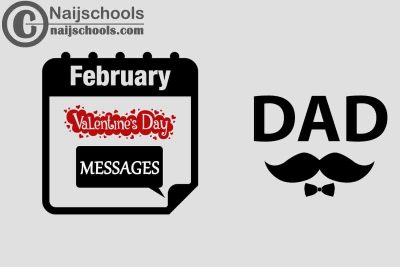 17 Valentine's Day Messages to Send Your Father 2023