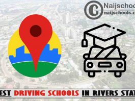 Best Rivers State Driving Schools Near You; Top 17 Schools